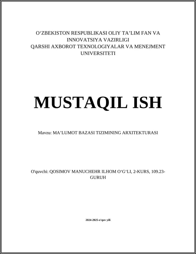 MAʼLUMOT BAZASI TIZIMINING ARXITEKTURASI