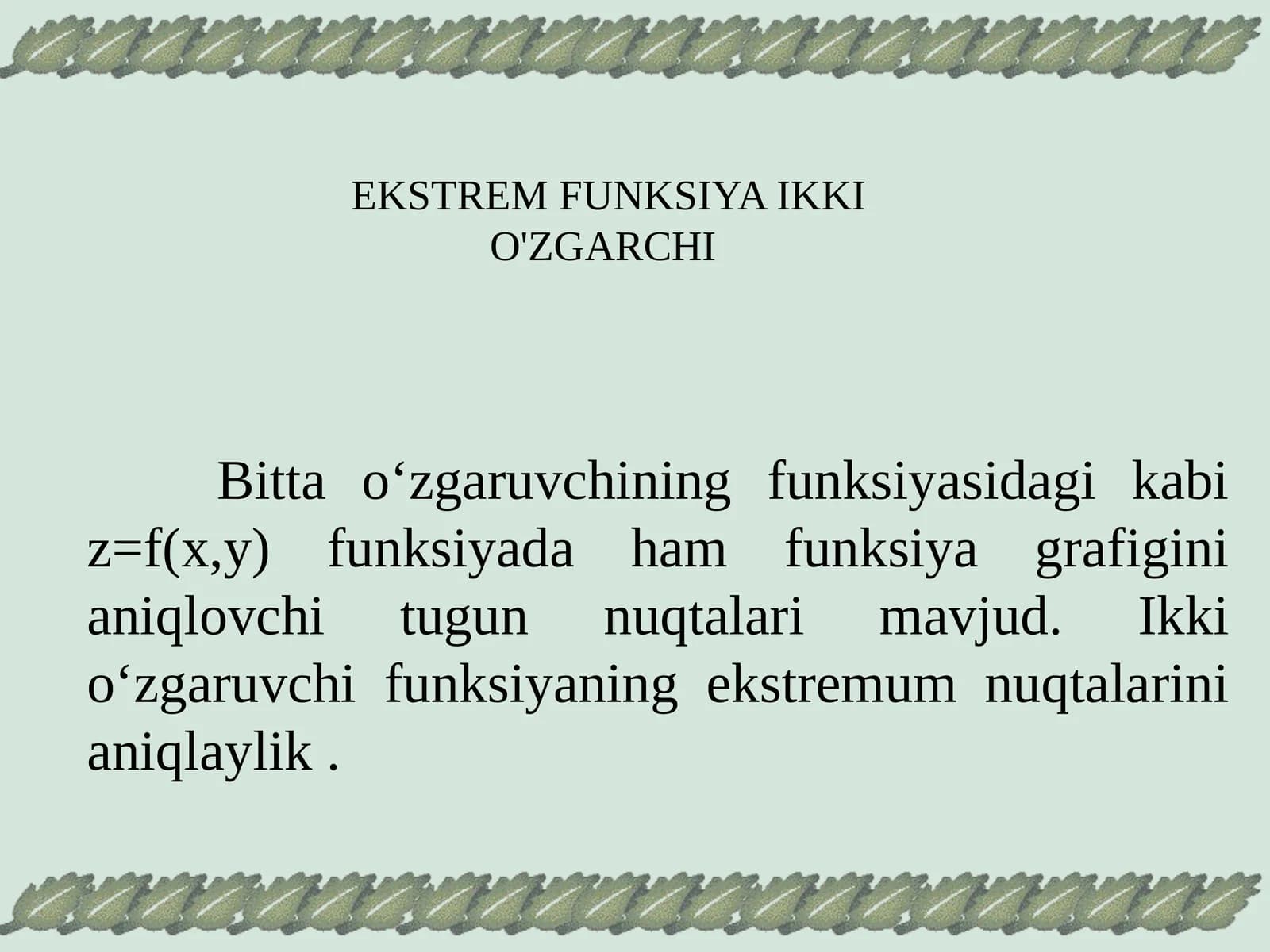 Ekstrem Funksiya Ikki O'zgarchi