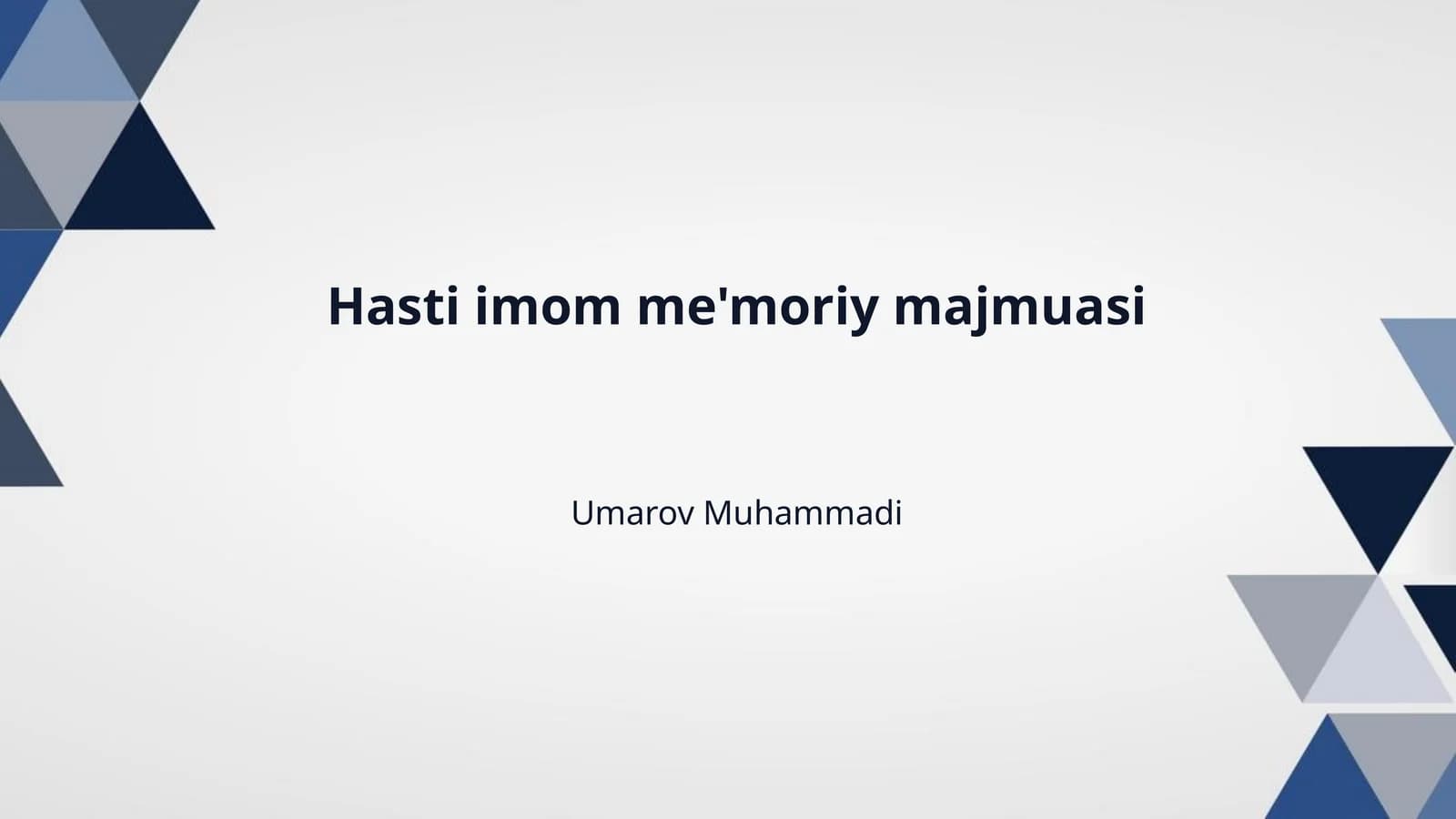 Hasti imom me'moriy majmuasi