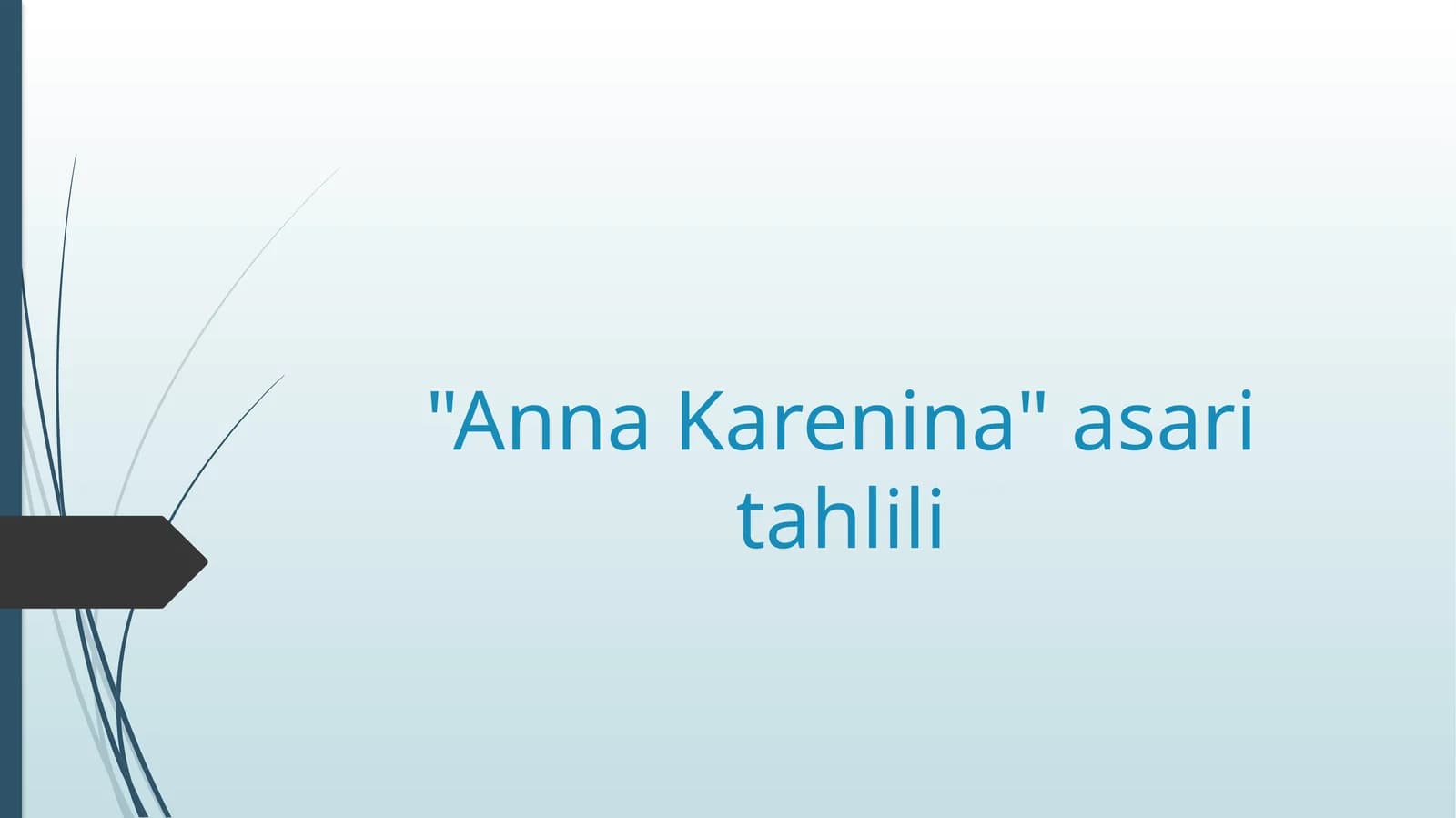 "Anna Karenina"asaritahlili