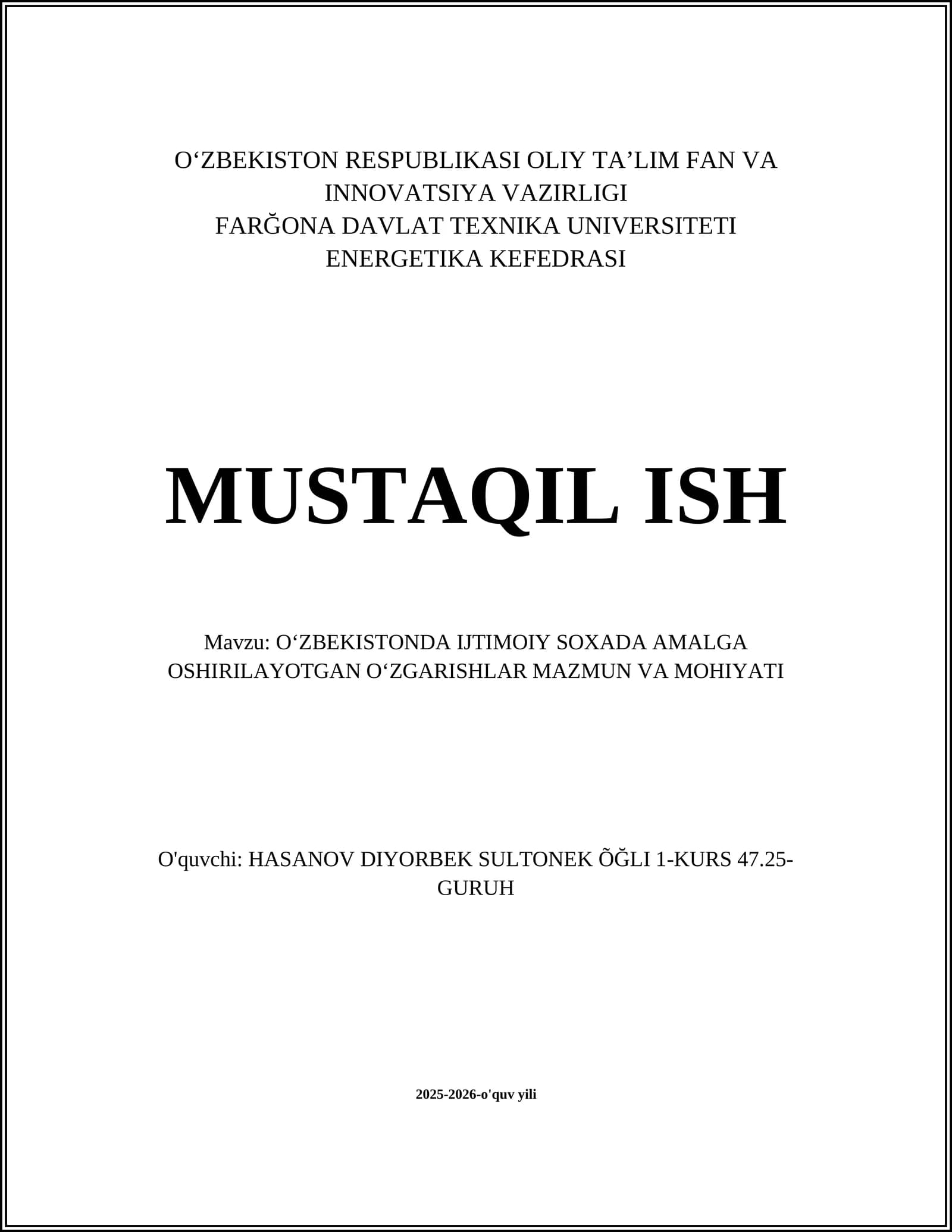 OʻZBEKISTONDA IJTIMOIY SOXADA AMALGA OSHIRILAYOTGAN OʻZGARISHLAR MAZMUN VA MOHIYATI
