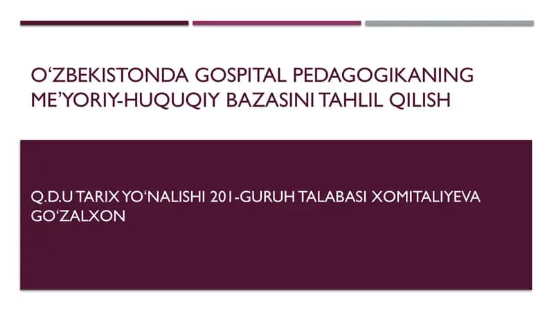 Oʻzbekistonda gospital pedagogikasi tahlili