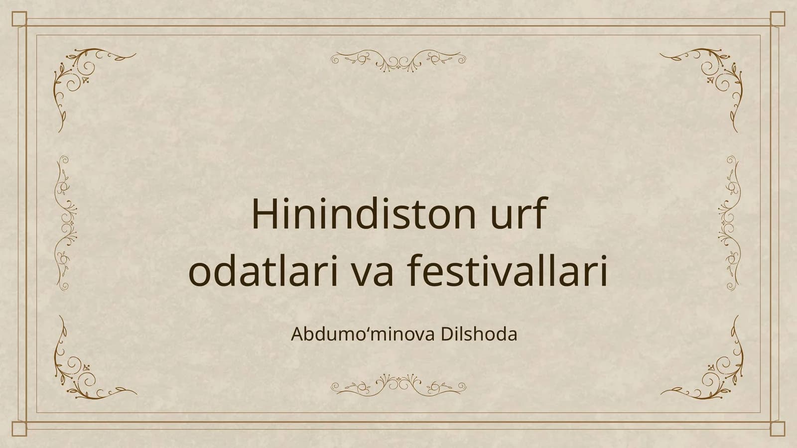Hinindiston urf odatlari va festivallari