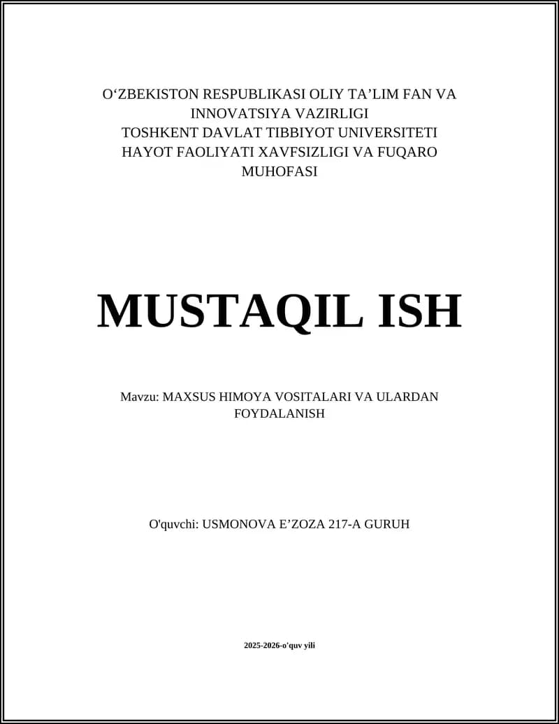 MAXSUS HIMOYA VOSITALARI VA ULARDAN FOYDALANISH