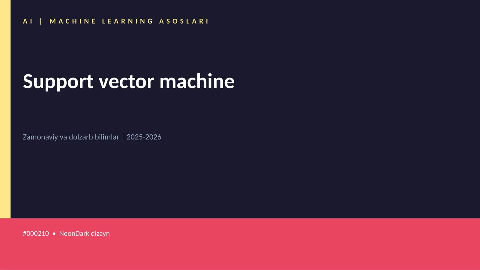 AI | MACHINE LEARNING ASOSLARI