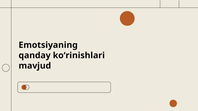 Emotsiyaning qanday koʻrinishlari mavjud