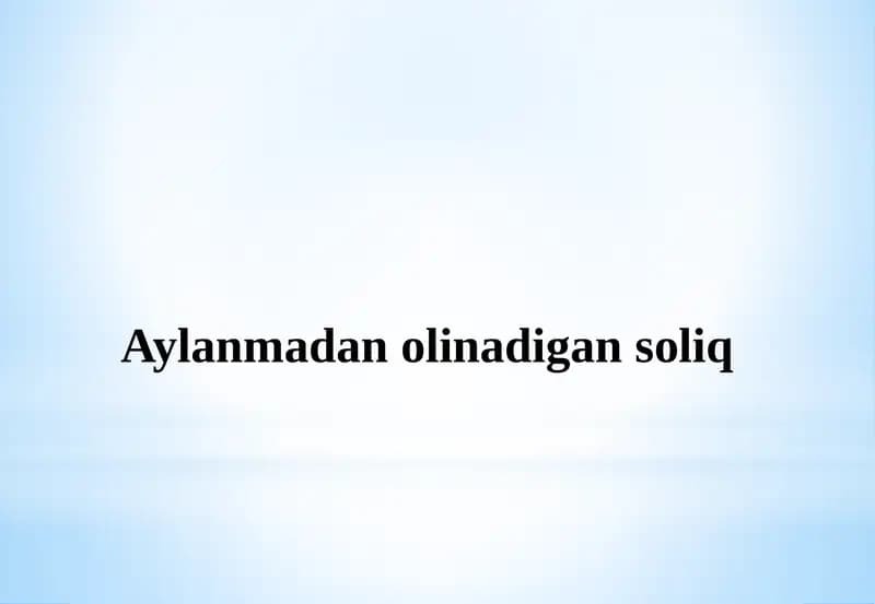 Aylanmadan olinadigan soliq