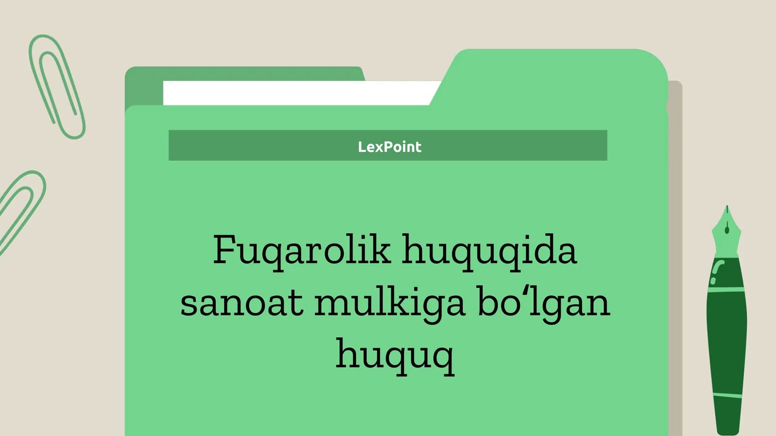 Sanoat mulkiga boʻlgan huquq
