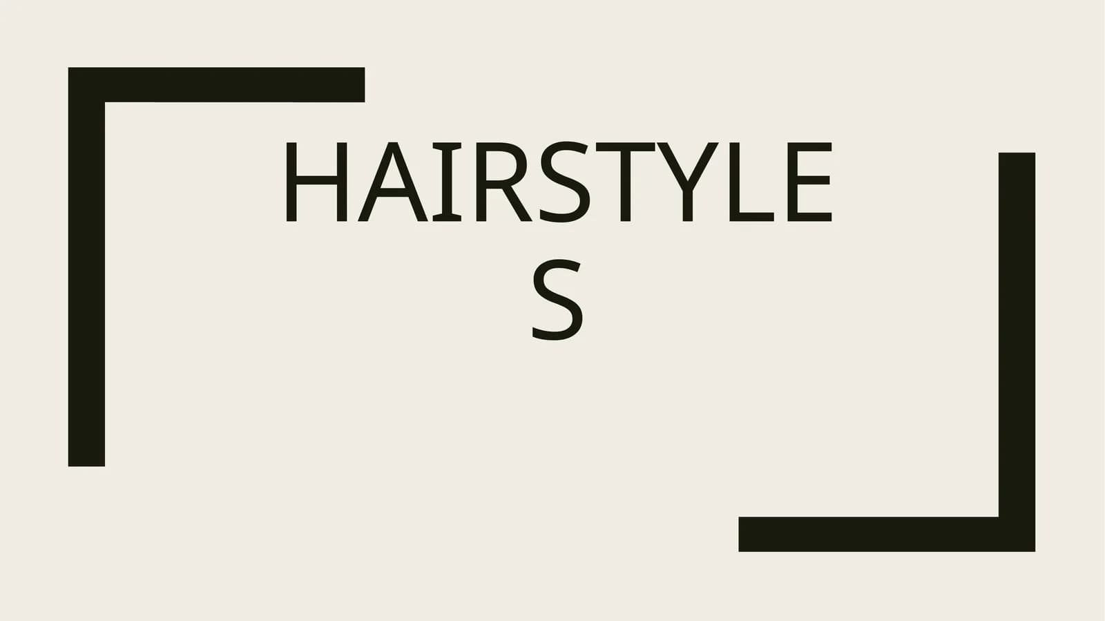 hairstyles