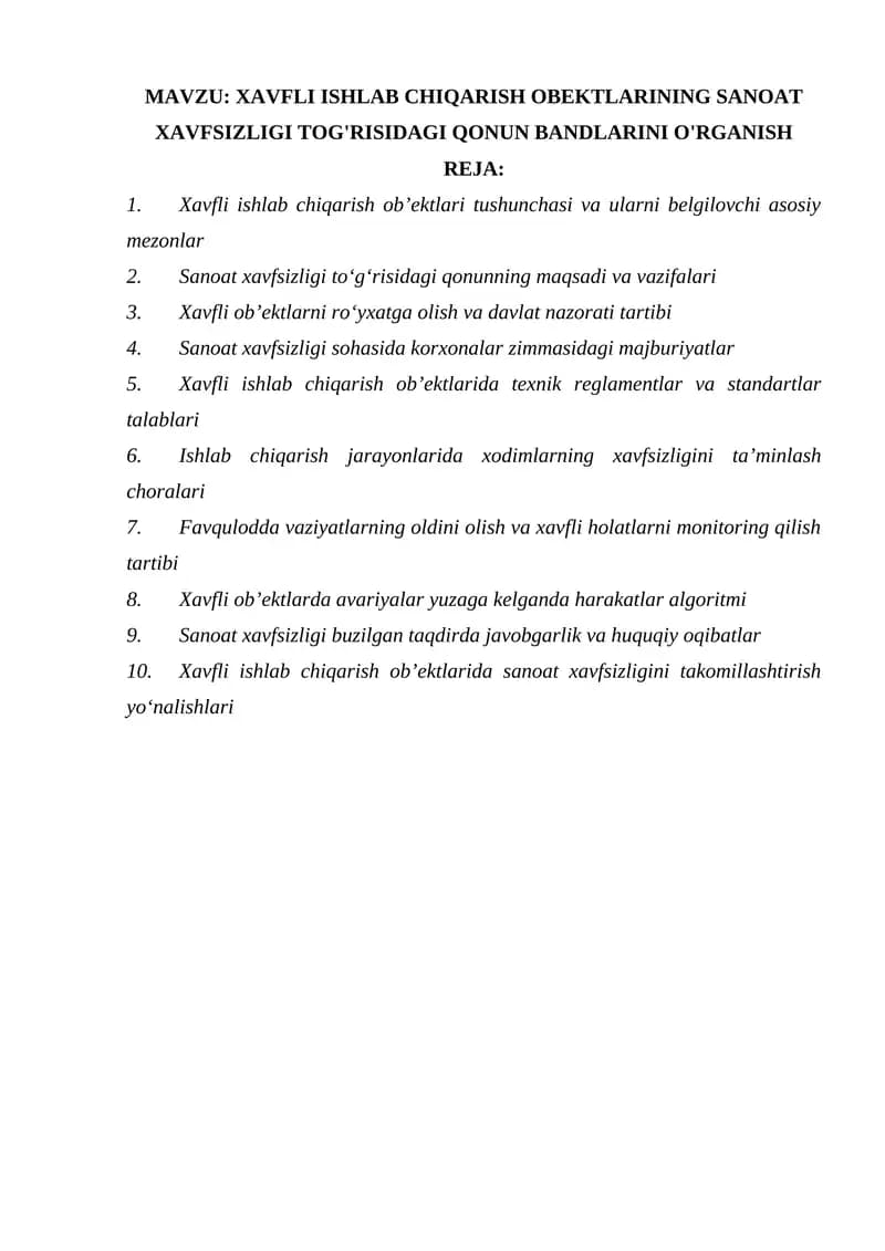 XAVFLI ISHLAB CHIQARISH OBEKTLARINING SANOAT XAVFSIZLIGI TOG'RISIDAGI QONUN BANDLARINI O'RGANISH