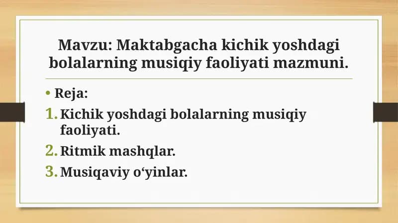 Maktabgacha kichik yoshdagi bolalarning musiqiy faoliyati