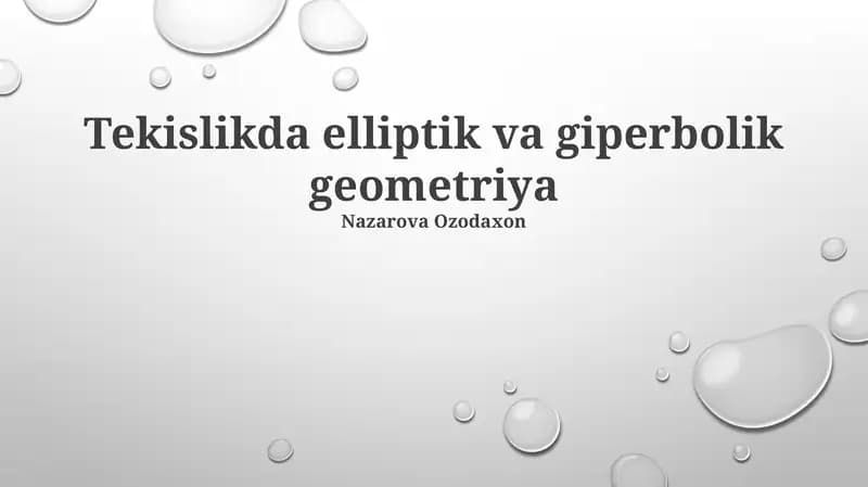 Tekislikda elliptik va giperbolik geometriya