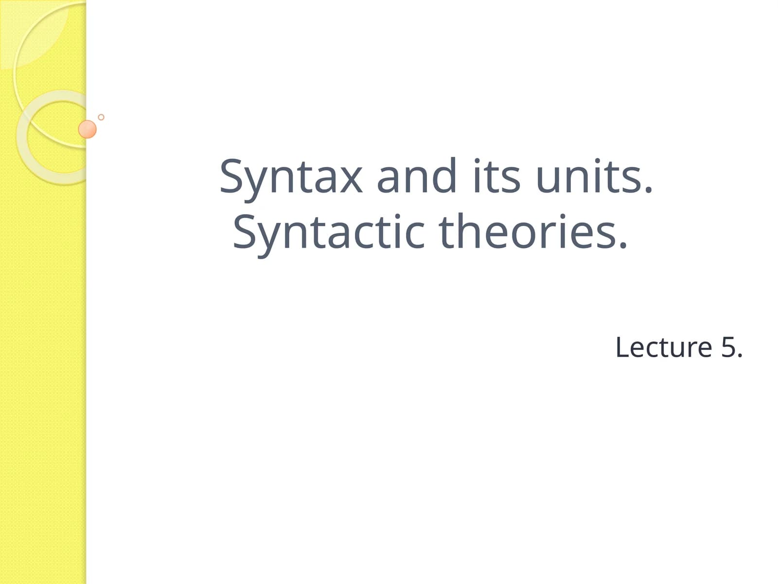 Syntax