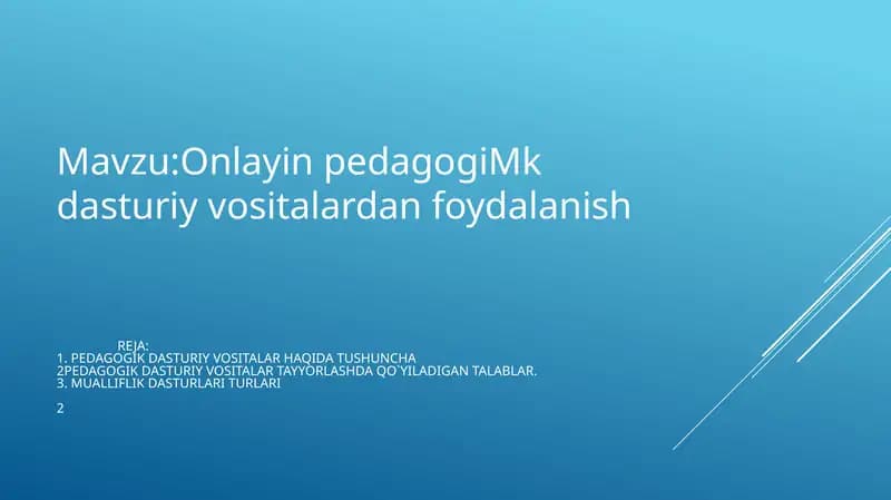 Onlayin pedagogiMk dasturiy vositalardan foydalanish