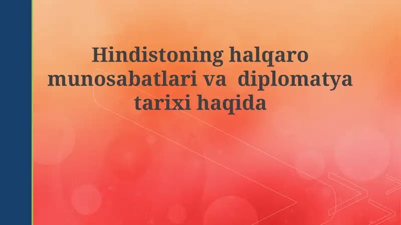 Hindistoning xalqaro munosabatlar va diplomatiya tarixi