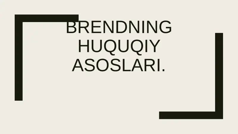 Brendning huquqiy asoslari