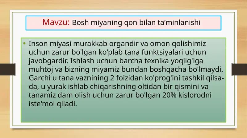 Bosh miyaning qon bilan taʼminlanishi