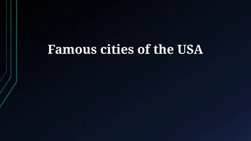 Famous cities of the USA