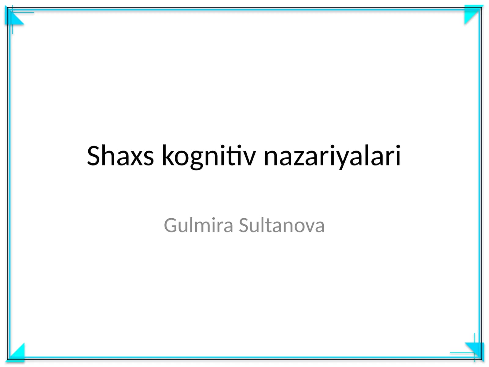 Shaxs kognitiv nazariyalari