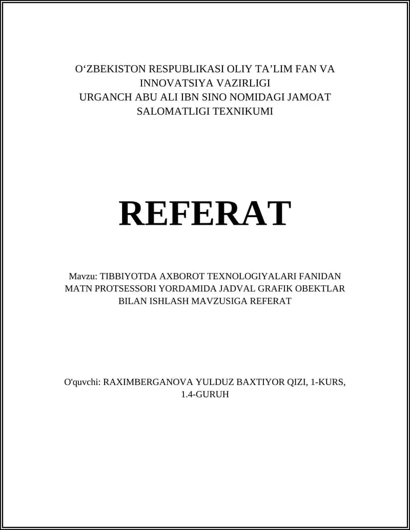 AXBOROT TEXNOLOGIYALARI FANIDAN JADVAL GRAFIK OBEKTLAR BILAN ISHLASH
