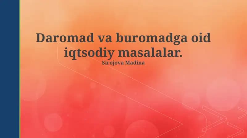 Daromad va Xarajatlarning Asosiy Masalalari