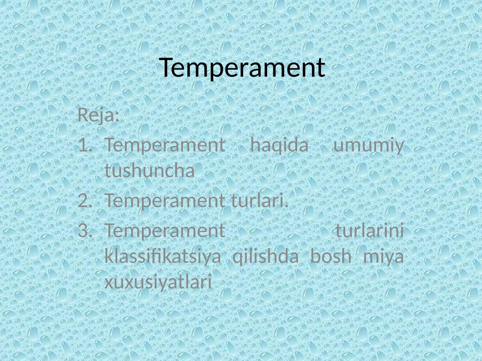 Temperament
