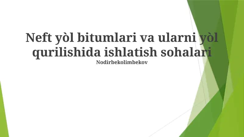 Asfalt Yo'l Qoplamalari Kirish