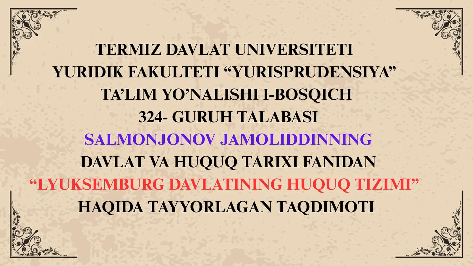 LYUKSEMBURG DAVLATINING HUQUQ TIZIMI