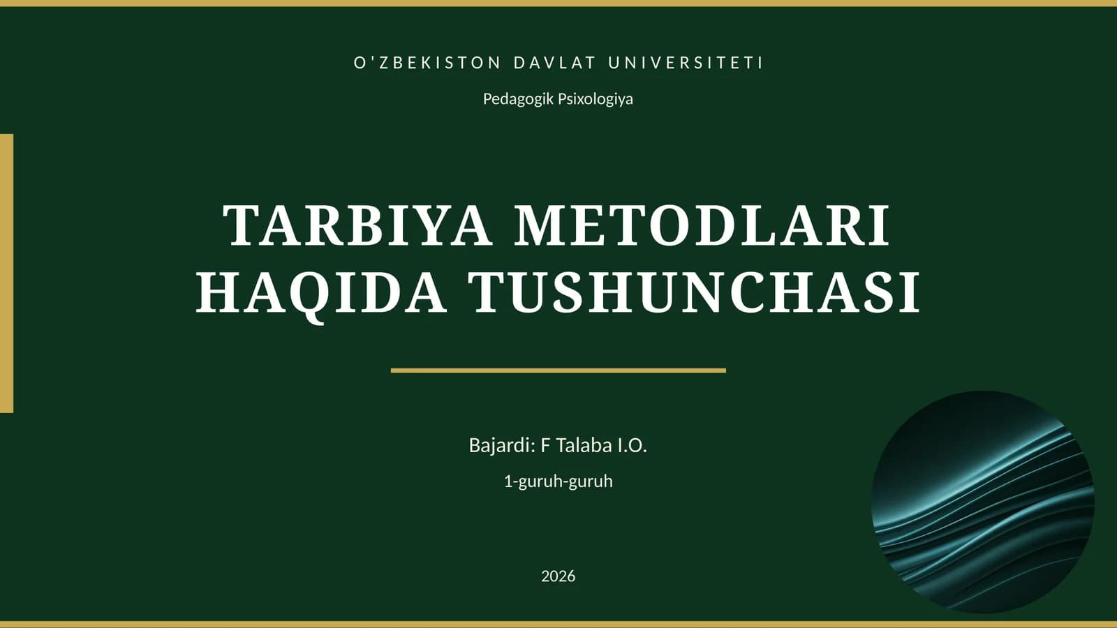 TARBIYA METODLARI HAQIDA TUSHUNCHASI