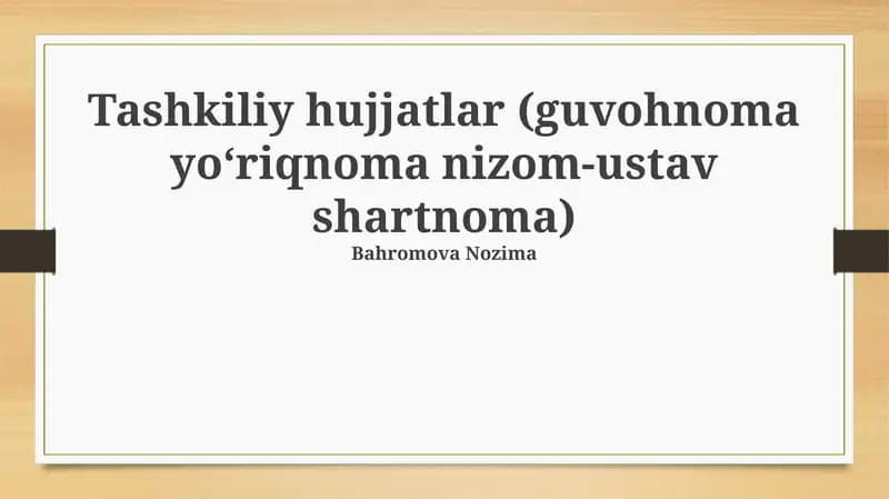 Tashkiliy hujjatlar