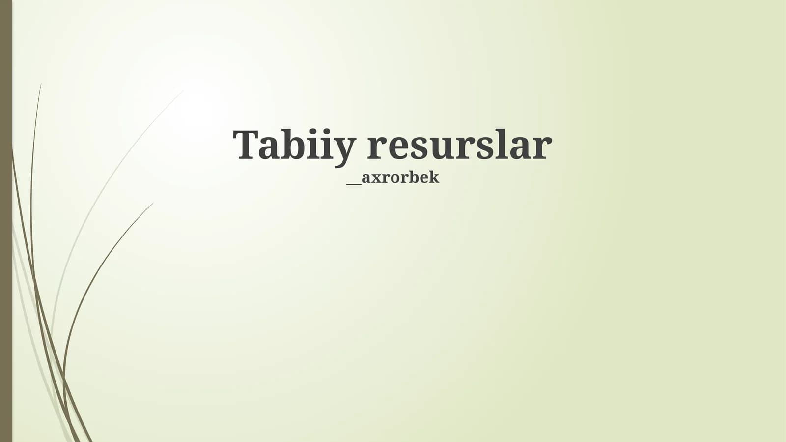 Tabiiy resurslar: Ta'rif va tasnif