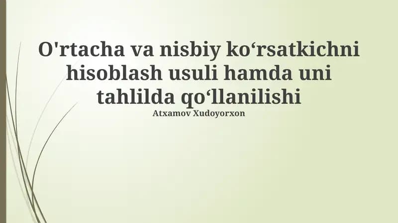 Nisbiy ko'rsatkichlarni hisoblash