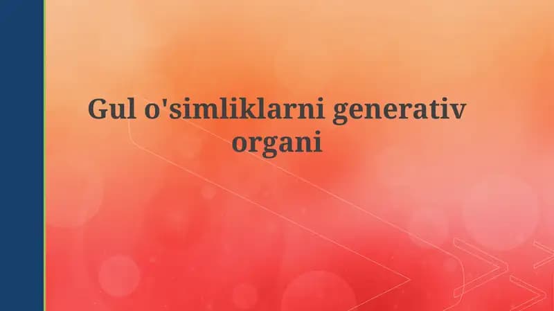 Gulo'simliklarnigenerativorgani