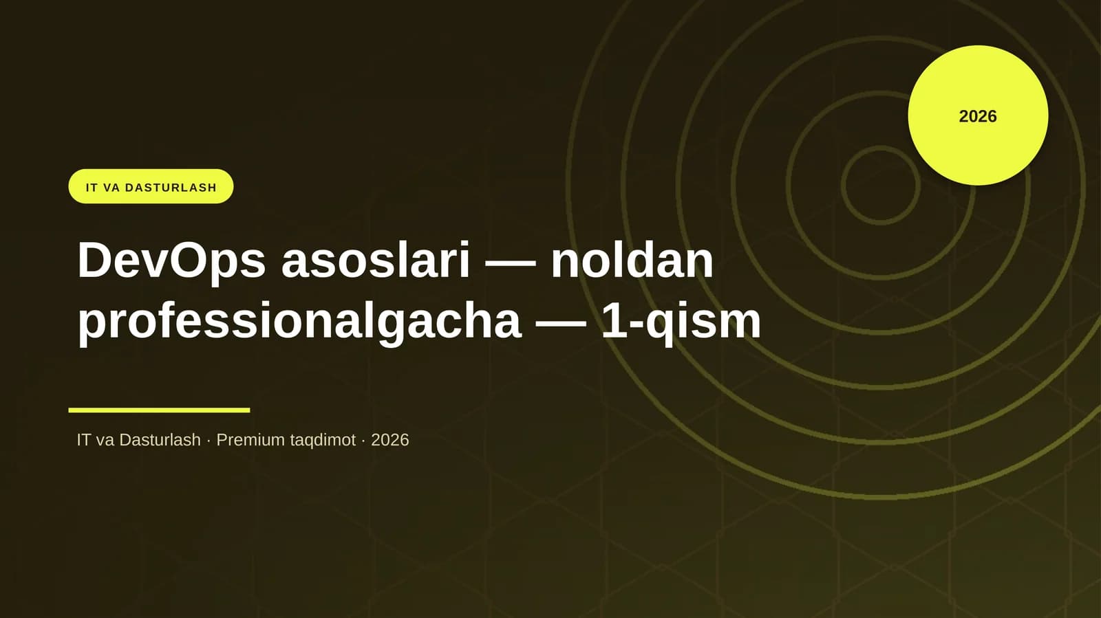 DevOps asoslari — noldan professionalgacha — 1-qism