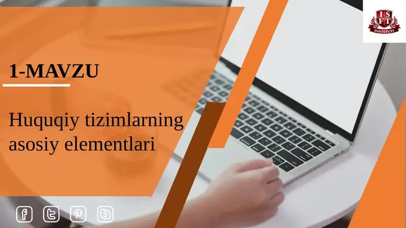 Huquqiy tizimlarning asosiy elementlari