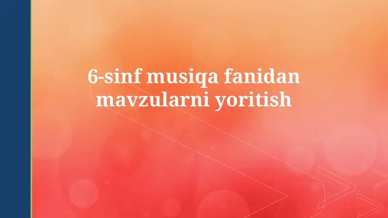6-sinf musiqa fanidan mavzularniyoritish