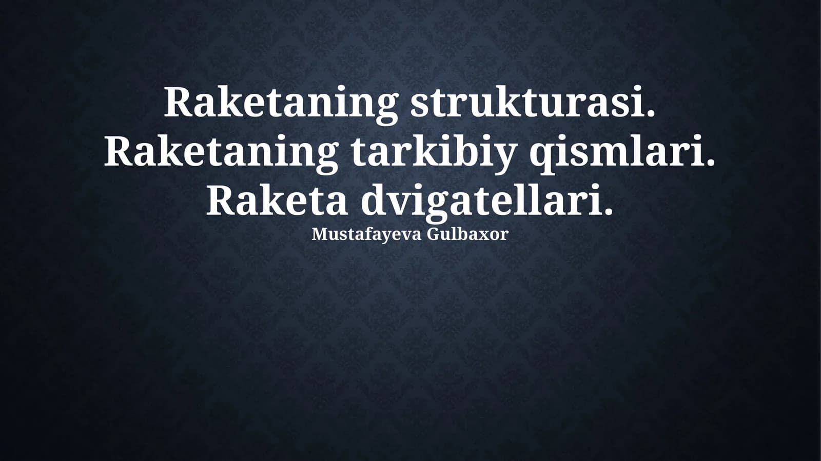 Raketaning strukturasi