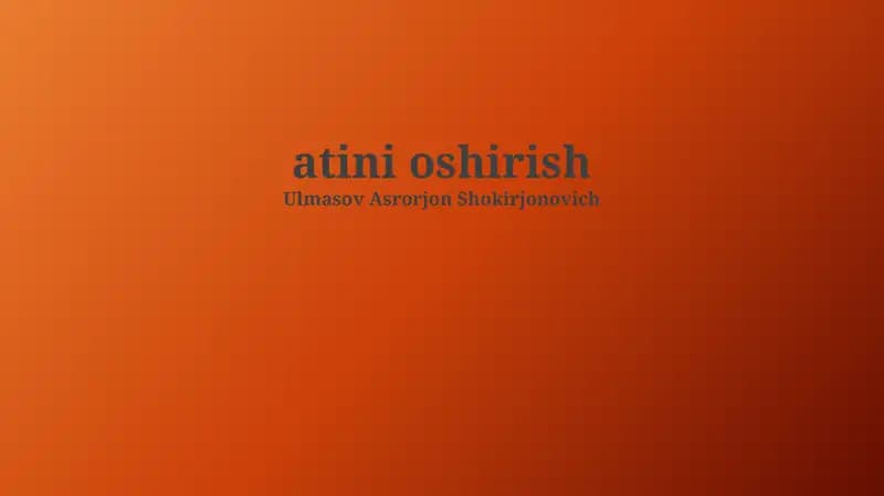 Atini Oshirish