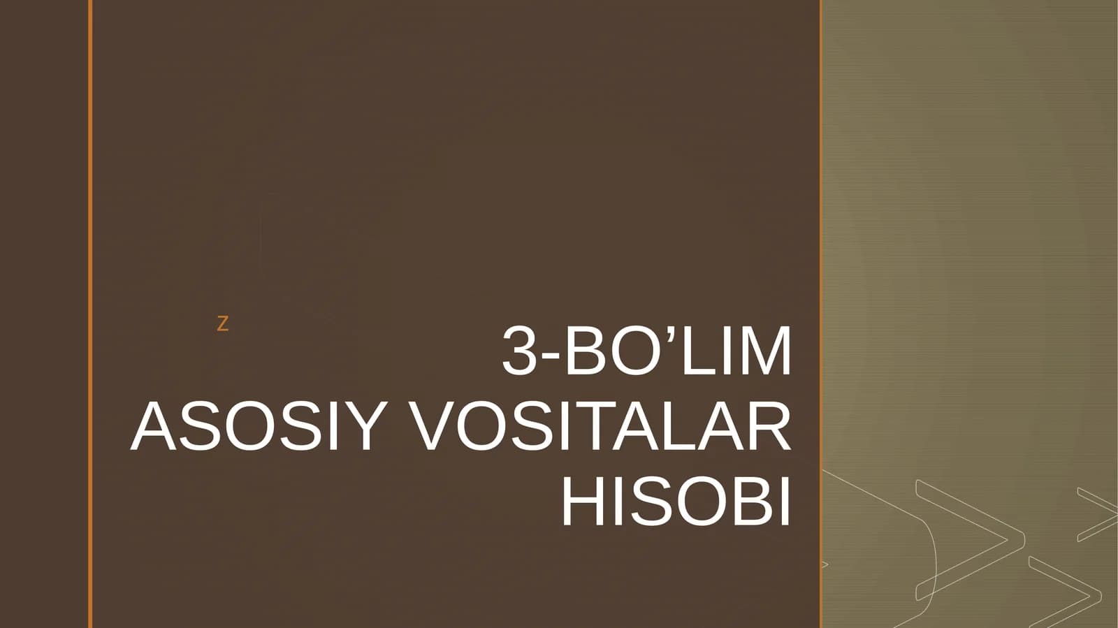 ASOSIY VOSITALAR HISOBI