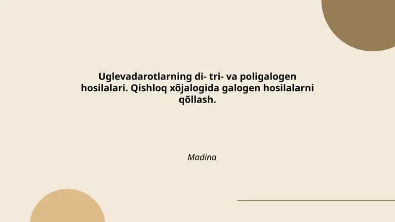 Uglevadarotlarning di- tri- va poligalogen hosilalari