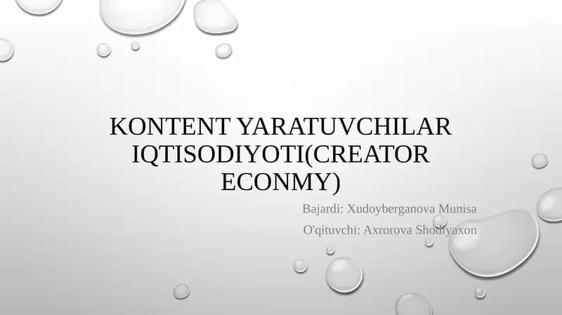 Kontent yaratuvchilar iqtisodiyoti(CREATOR ECONMY)
