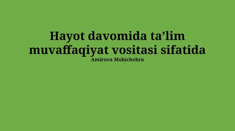 Umrbod o'rganish: Muvaffaqiyat kaliti