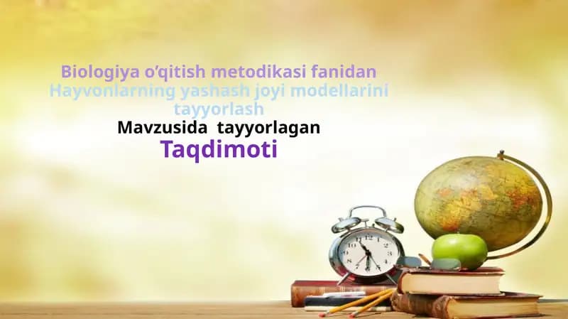 Hayvonlarning yashash joyi modellarini tayyorlash