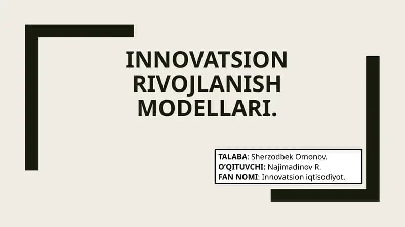INNOVATSION RIVOJLANISH MODELLARI