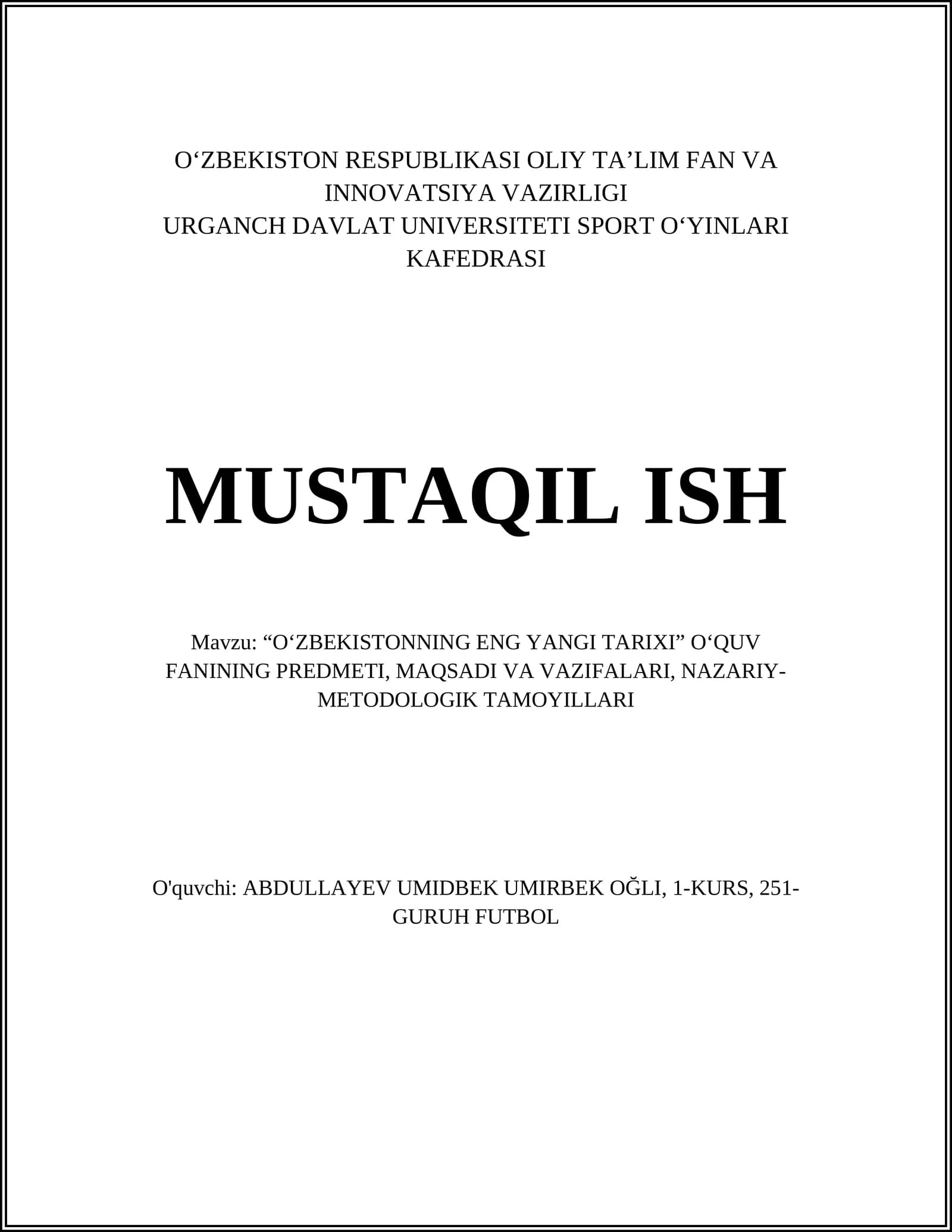 O‘ZBEKISTONNING ENG YANGI TARIXI O‘QUV FANI