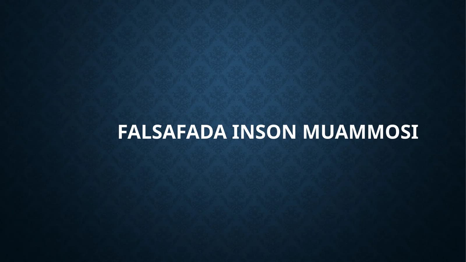 falsafadainsonmuammosi
