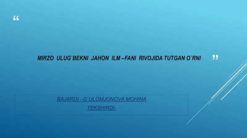 Ulug`bekning hayoti va faoliyati