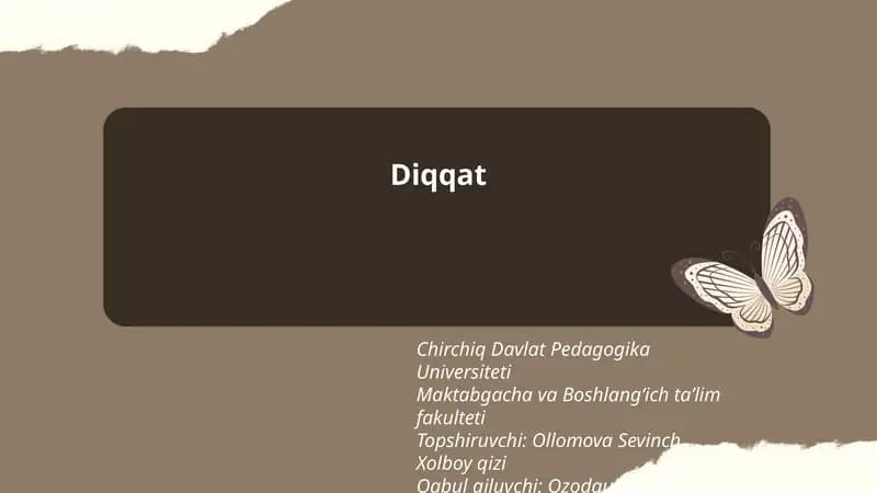 Diqqat tushunchasi va turlari