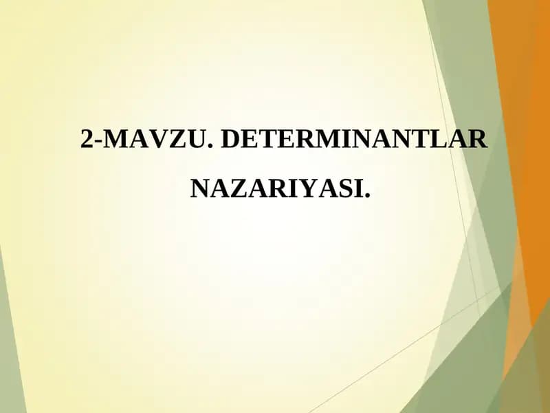 DETERMINANTLAR NAZARIYASI
