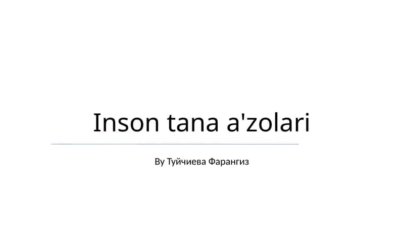Inson tana a'zolari